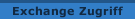 Exchange Zugriff